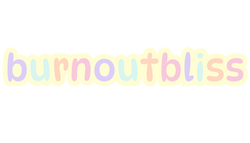 burnoutbliss